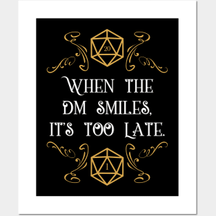 When the Master Smiles It's Too Late 20 Sided Dice Posters and Art